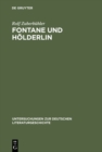 Image for Fontane und Holderlin: Romantik-Auffassung und Holderlin-Bild in (S1(BVor dem Sturm(S0(B