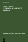 Image for Vermenschlichte Natur: Zur Bedeutung von Landschaft und Wetter im englischen Roman von Ann Radcliffe bis Thomas Hardy