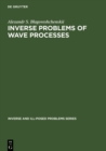 Image for Inverse Problems of Wave Processes
