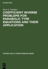 Image for Coefficient Inverse Problems for Parabolic Type Equations and Their Application : 25