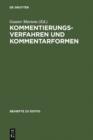 Image for Kommentierungsverfahren und Kommentarformen: Hamburger Kolloquium der Arbeitsgemeinschaft fur germanistische Edition, 4.-7. Marz 1992, autor- und problembezogene Referate