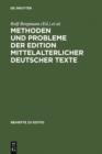 Image for Methoden und Probleme der Edition mittelalterlicher deutscher Texte: Bamberger Fachtagung 26.-29. Juni 1991, Plenumsreferate : 4