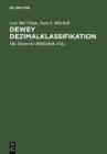 Image for Dewey Dezimalklassifikation: Theorie und Praxis. Lehrbuch zur DDC 22