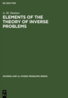 Image for Elements of the Theory of Inverse Problems