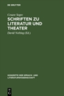 Image for Schriften zu Literatur und Theater