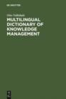 Image for Multilingual Dictionary of Knowledge Management: English-German-French-Spanish-Italian
