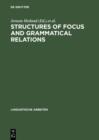 Image for Structures of Focus and Grammatical Relations