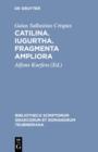Image for Catilina. Iugurtha. Fragmenta Ampliora