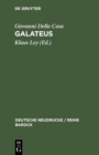 Image for Galateus: Das Buchlein von erbarn, hoflichen und holdseligen Sitten