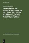 Image for Literarische Vitruvrezeption in Leon Battista Albertis &#39;De re aedificatoria&#39;