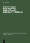 Image for Des Niloten Horapollon Hieroglyphenbuch: Band I: Text und Ubersetzung : 6/1