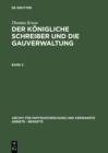 Image for Thomas Kruse: Der Konigliche Schreiber und die Gauverwaltung. Band 2 : 11/2