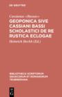 Image for Geoponica: sive Cassiani Bassi Scholastici De Re Rustica Eclogae