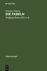Image for Die Fabeln: Die erweiterte Ausgabe von 1550 mit Kommentar sowie die Erstfassung von 1534