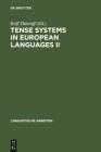 Image for Tense Systems in European Languages II