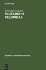 Image for Plutarch&#39;s Pelopidas: A Historical and Philological Commentary