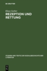 Image for Rezeption und Rettung: Drei Studien zu Walter Benjamin