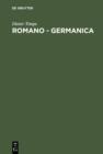 Image for Romano - Germanica: Gesammelte Studien zur Germania des Tacitus