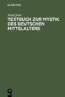 Image for Textbuch zur Mystik des deutschen Mittelalters: Meister Eckhart - Johannes Tauler - Heinrich Seuse
