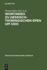 Image for Wortindex zu hessisch-thuringischen Epen um 1200.
