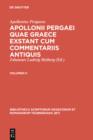 Image for Apollonii Pergaei quae Graece exstant cum commentariis antiquis: Volumen II