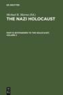 Image for The Nazi Holocaust. Part 8: Bystanders to the Holocaust. Volume 3 : Part 8. Vol. 3.
