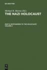 Image for The Nazi Holocaust. Part 8: Bystanders to the Holocaust. Volume 2