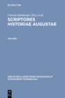 Image for Scriptores historiae Augustae: Volume I