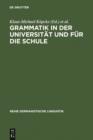 Image for Grammatick in der universitat und fur die Schule: Theorie, Empire und Modellbildung