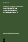 Image for Information and Business Performance: A Study of Information Systems and Services in High-performing Companies