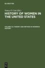 Image for Theory and Method in Women&#39;s History : Vol. 1/2.