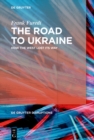 Image for Road to Ukraine: How the West Lost its Way