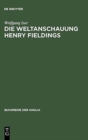 Image for Die Weltanschauung Henry Fieldings
