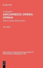 Image for Archimedes,; Heiberg, Johan Ludvig; Stamatis, Evangelos S. : Archimedis opera omnia. Volumen I