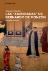 Image for Las “Xaveriadas” de Bernardo de Monzon : Edicion critica