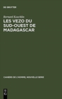 Image for Les Vezo Du Sud-Ouest de Madagascar : Contribution A l&#39;Etude de l&#39;Eco-Systeme de Semi-Nomades Marins