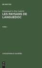 Image for Les paysans de Languedoc, Tome I, Civilisations et Societes 42