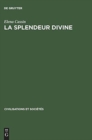 Image for La Splendeur divine