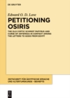 Image for Petitioning Osiris: The Old Coptic Schmidt Papyrus and Curse of Artemisia in Context Among the Letters to Gods from Egypt