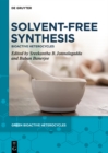 Image for Solvent-Free Synthesis: Bioactive Heterocycles