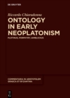 Image for Ontology in early Neoplatonism: Plotinus, Porphyry, Iamblichus