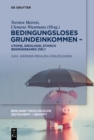 Image for Bedingungsloses Grundeinkommen - Utopie, Ideologie, ethisch begrundbares Ziel?: XXIX. Werner-Reihlen-Vorlesungen