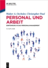 Image for Personal Und Arbeit: Einführung in Das Personalmanagement