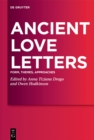 Image for Ancient love letters: form, themes, approaches