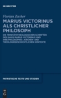 Image for Marius Victorinus als christlicher Philosoph