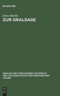 Image for Zur Gralsage : Untersuchungen