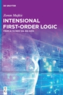 Image for Intensional first-order logic  : from AI to NewSQL Big Data
