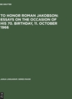 Image for To honor Roman Jakobson : essays on the occasion of his 70. birthday, 11. October 1966 : Vol. 3