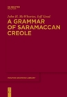 Image for A Grammar of Saramaccan Creole