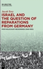 Image for Israel and the Question of Reparations from Germany